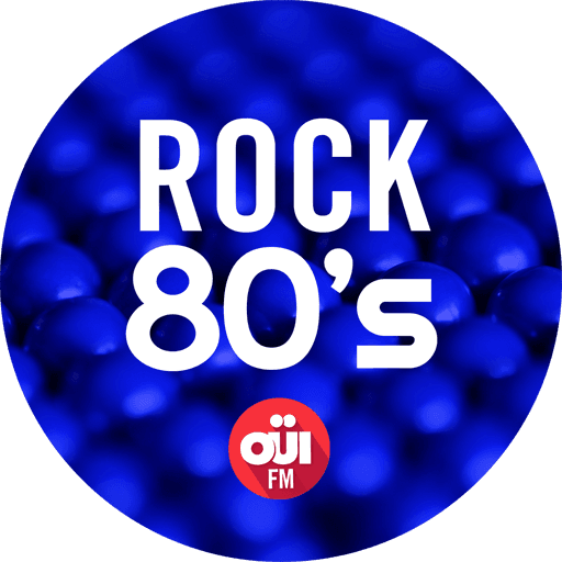 OUI FM ROCK 80's