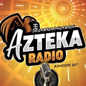 +Azteka Radio (Río Verde) - Online - www.aztekaradio.com - Río Verde, San Luis Potosí