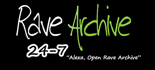 Rave Archive 24/7